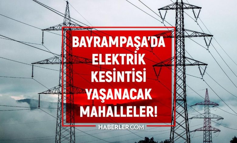 İstanbul BAYRAMPAŞA elektrik kesintisi listesi! 19 Eylül 2022 Bayrampaşa ilçesinde elektrik ne zaman gelecek? Elektrik kaçta gelir?