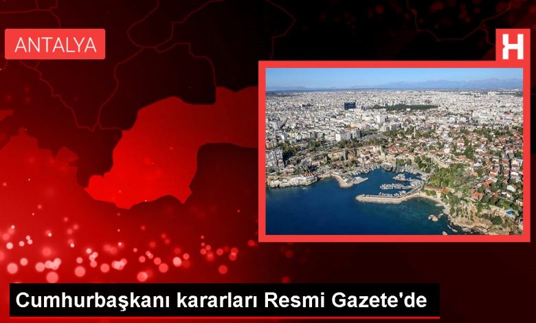 Cumhurbaşkanı kararları Resmi Gazete'de