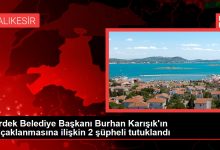 Erdek Belediye Başkanı Burhan Karışık'ın bıçaklanmasına ilişkin 2 şüpheli tutuklandı